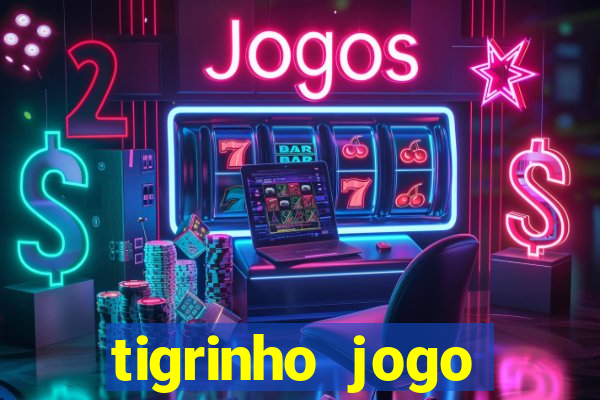 tigrinho jogo deposito minimo 1 real